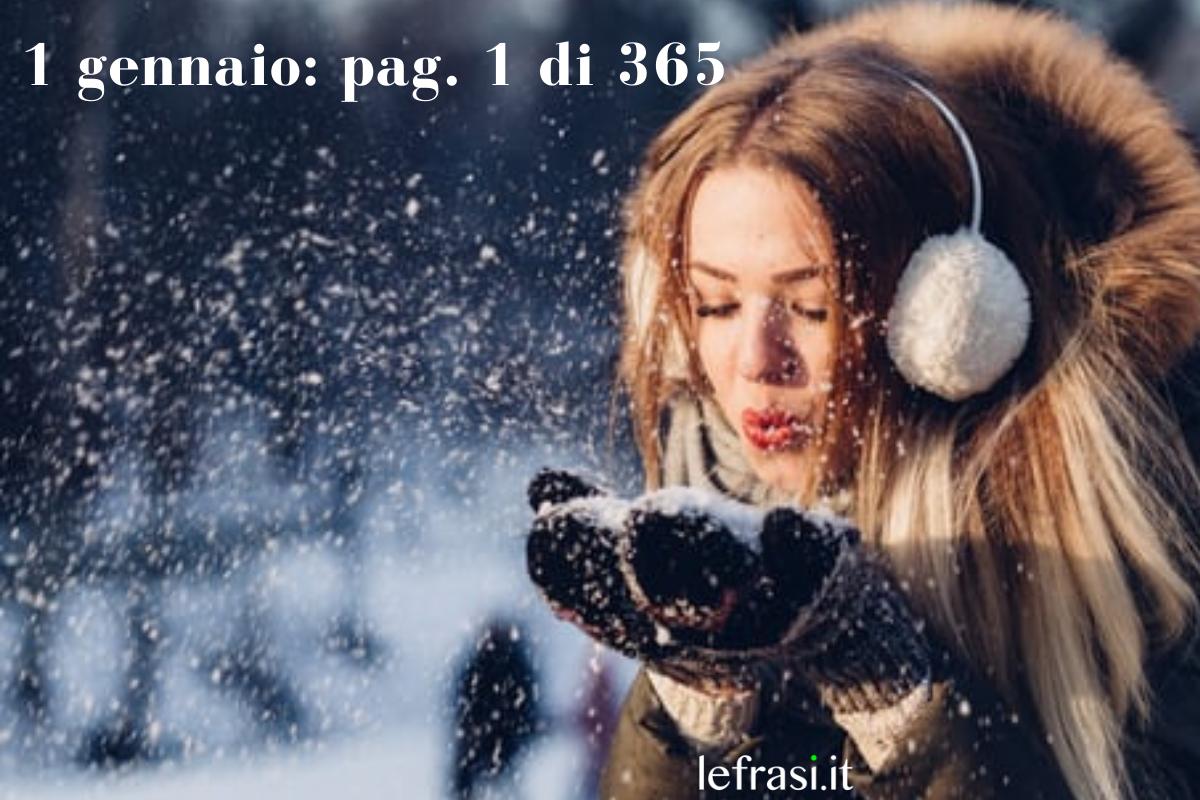 60 Frasi di BENVENUTO gennaio e sulla giornata della MEMORIA
