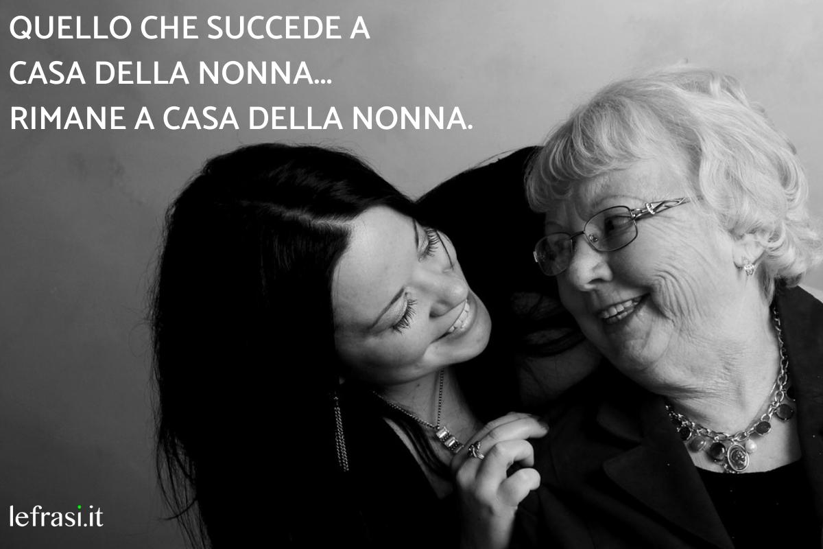 +70 Frasi per i NONNI Le frasi più belle da dedicare ai nonni per