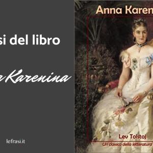 Frasi di Anna Karenina