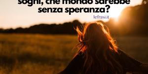 Frasi sulla speranza