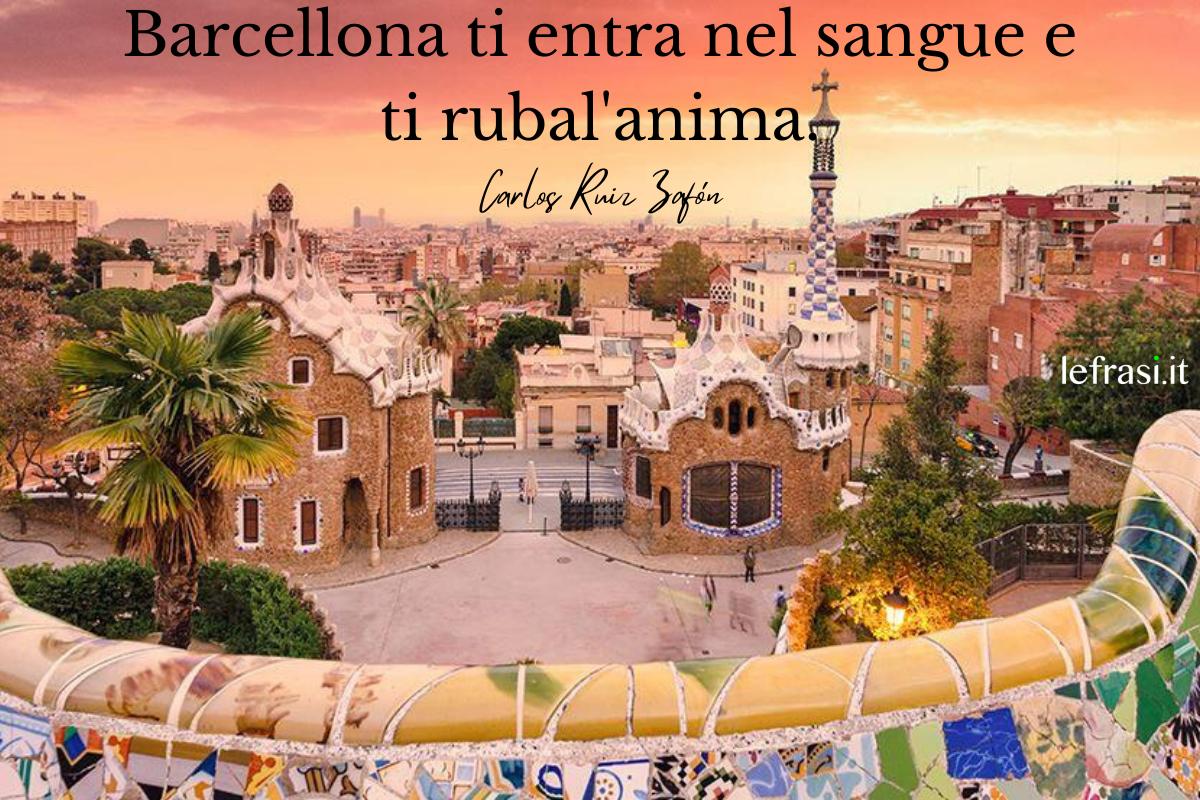 Frasi su Barcellona