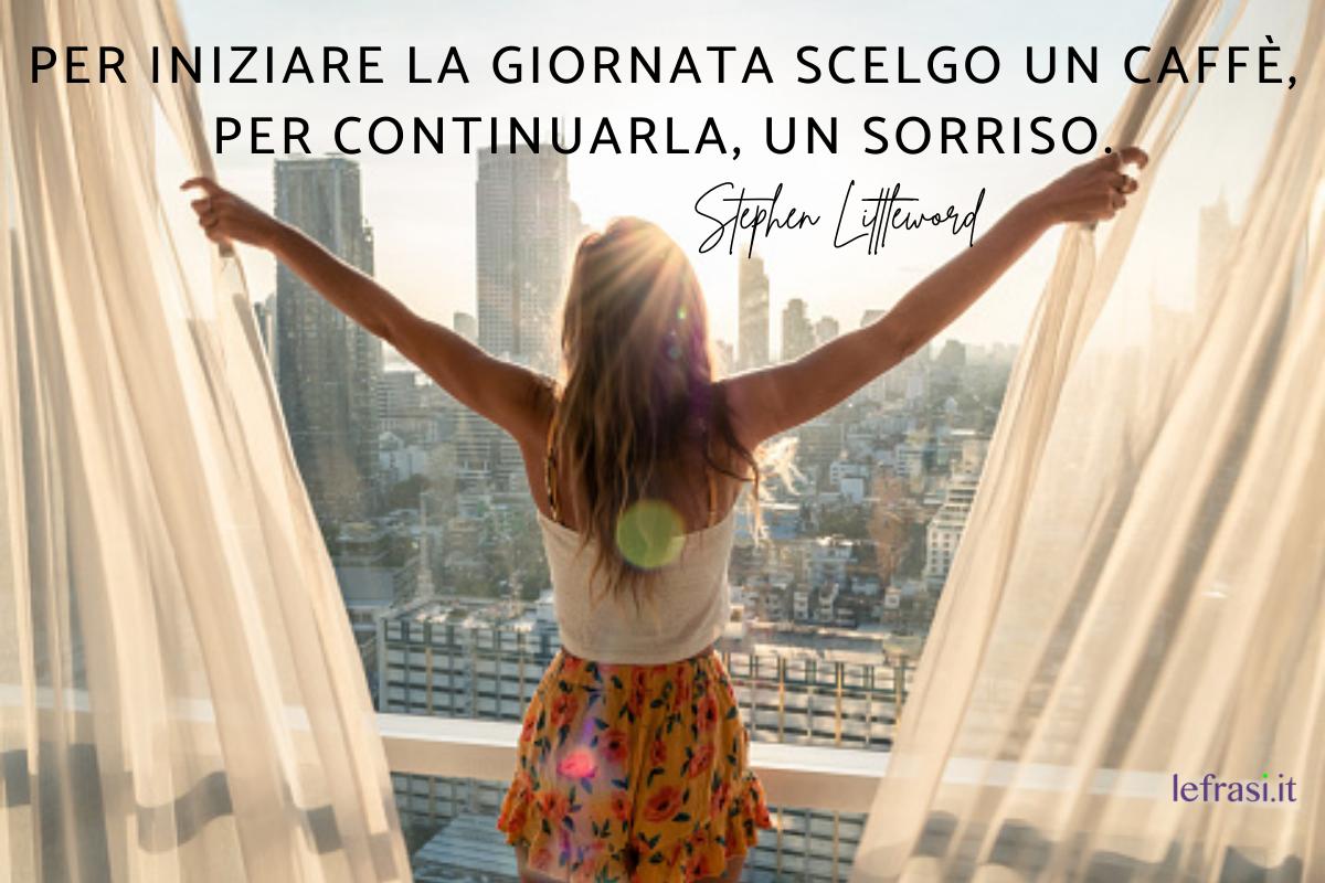 Frasi per augurare il Buongiorno
