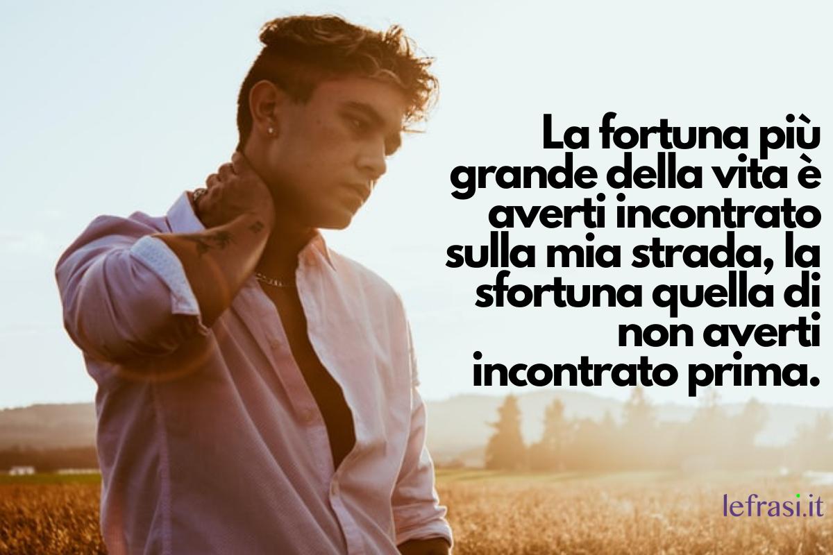 Le frasi più belle da dedicare ad un uomo speciale