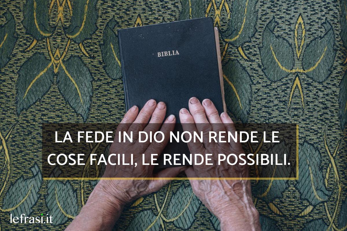 135 FRASI brevi SU DIO - Belle, profonde e spirituali