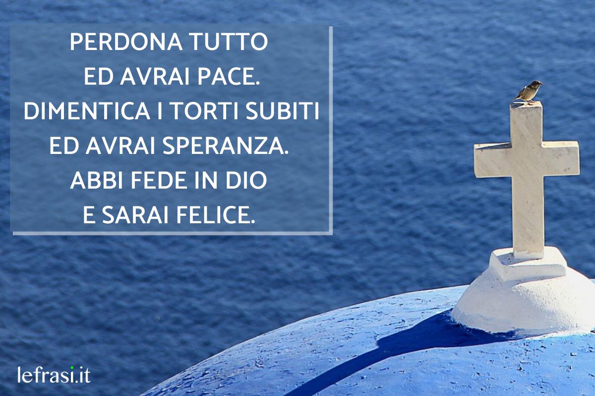 Frasi Su Dio E La Forza 135 FRASI brevi SU DIO - Belle, profonde e spirituali