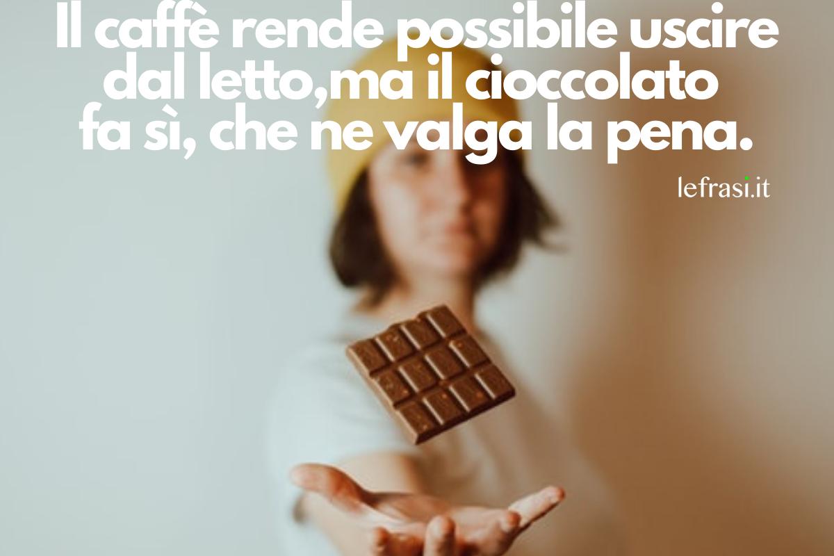 Frasi sul cioccolato