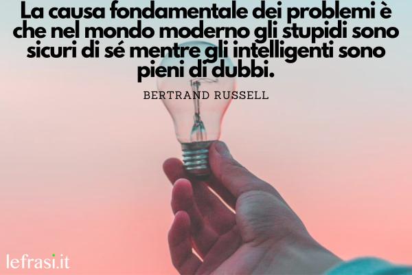 Frasi intelligenti per riflettere