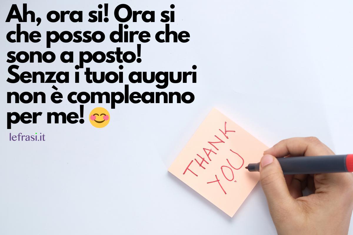 Frasi per Ringraziare per gli Auguri di Compleanno