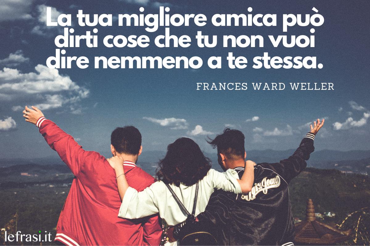 Frasi Sull'amicizia Vera Da Dedicare Alla Migliore Amica Più di 60 Frasi dedicare alla migliore AMICA: Originali e simpatiche