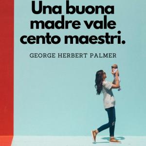 Frasi per la Festa della Mamma