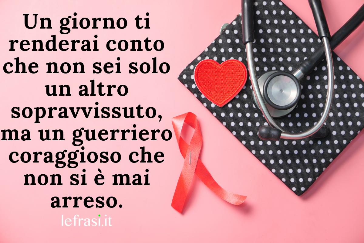 Il Coraggio Di Affrontare Una Malattia Frasi Frasi sulla LOTTA contro il CANCRO: Coraggiose & Motivazionali!